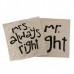 Mr Right Mrs Always Right Creative Signature Cotton Linen Pillow Cover Bed Sofa Car Pillowcase